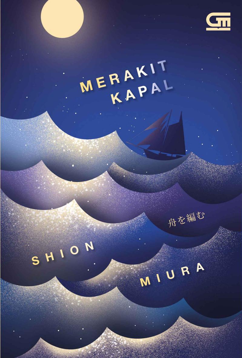 Merakit Kapal (Fune Wo Amu/The Great Passage)