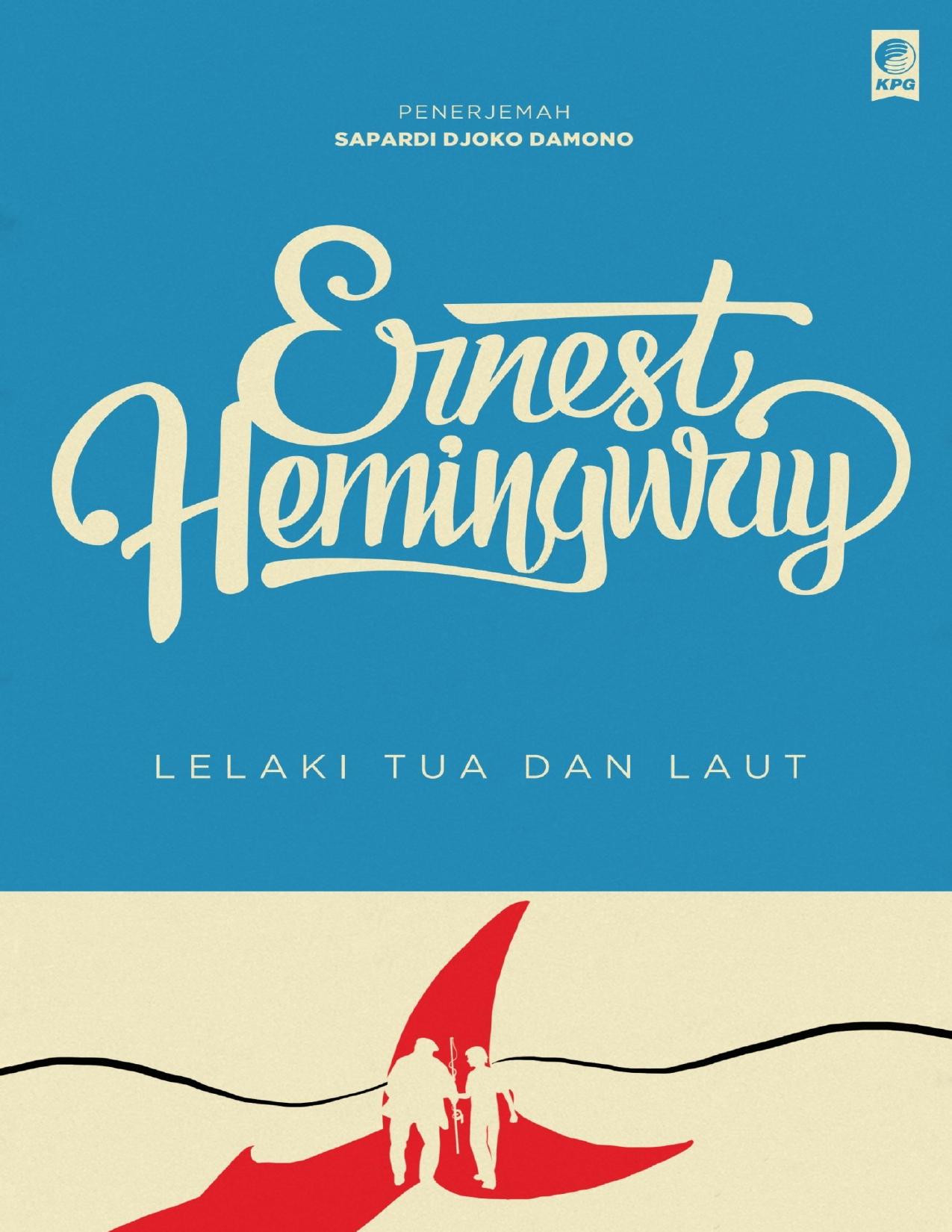 Salinan 2286 Seri Sastra Dunia Lelaki Tua dan Laut (Ernest Hemingway)