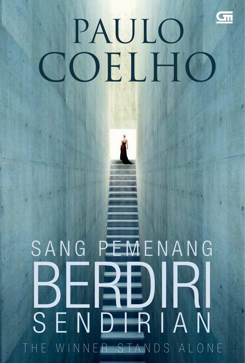 Sang Pemenang Berdiri Sendirian