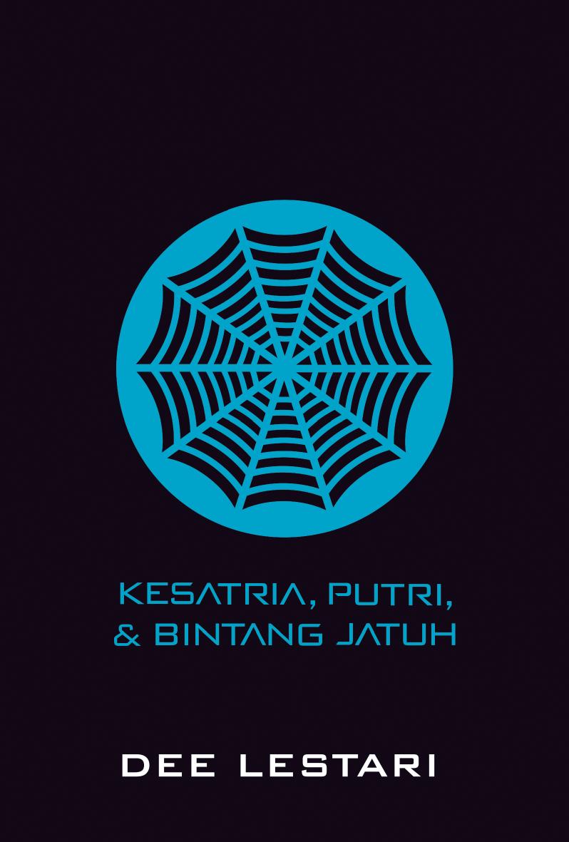 Supernova Kesatria, Putri, dan Bintang Jatuh