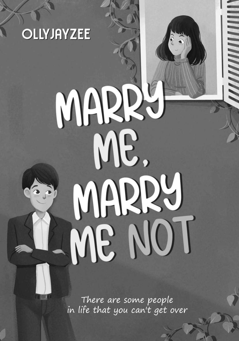 Marry Me Marry Me Not