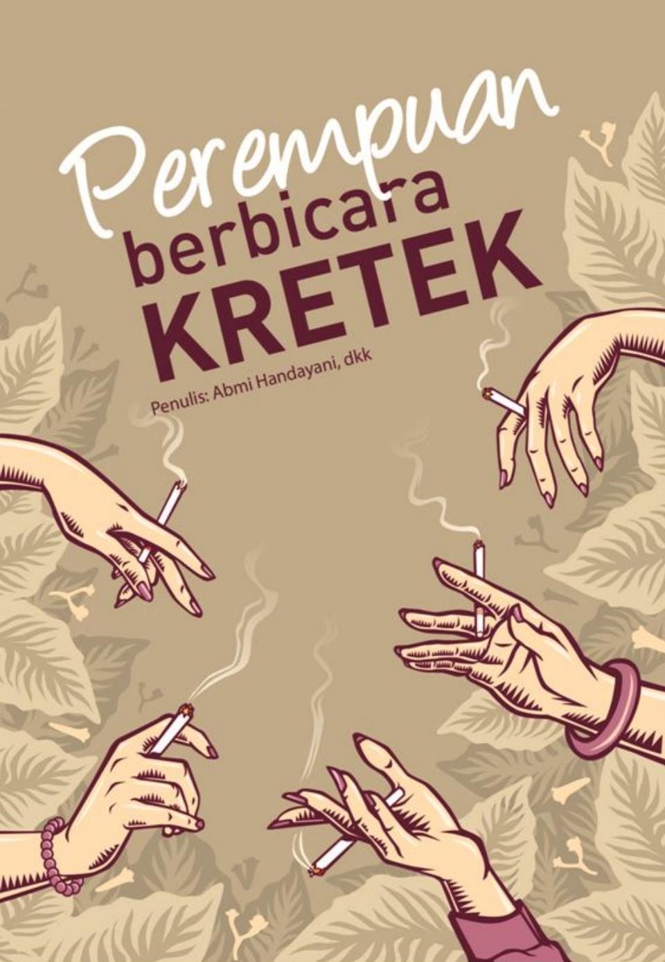 Salinan 1281 Perempuan berbicara Kretek by Abmi Handayani, dkk