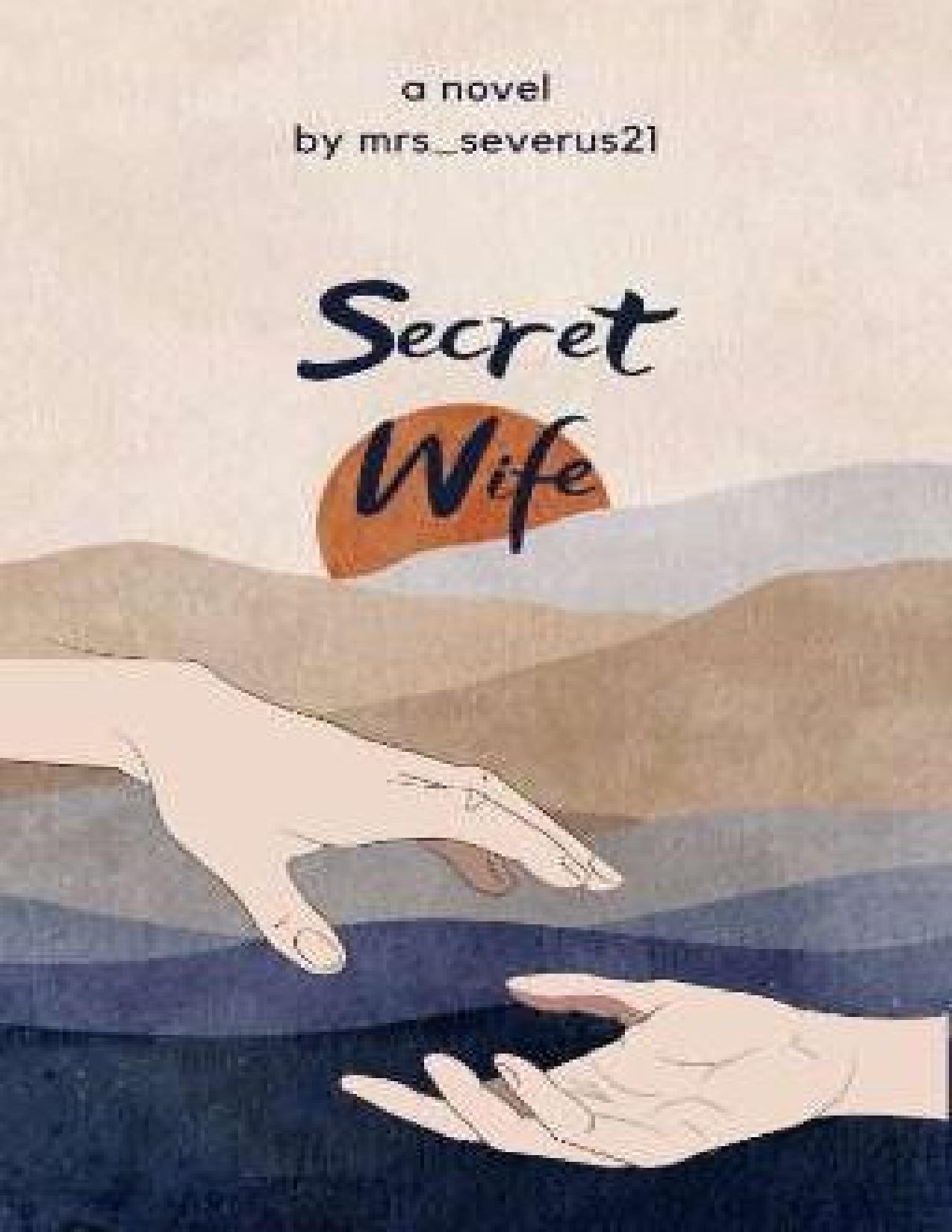 Secret Wife (TAMAT)