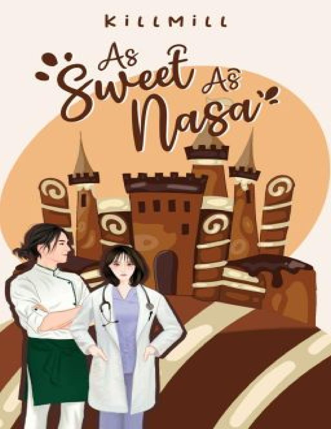 As Sweet As Nasa [End]