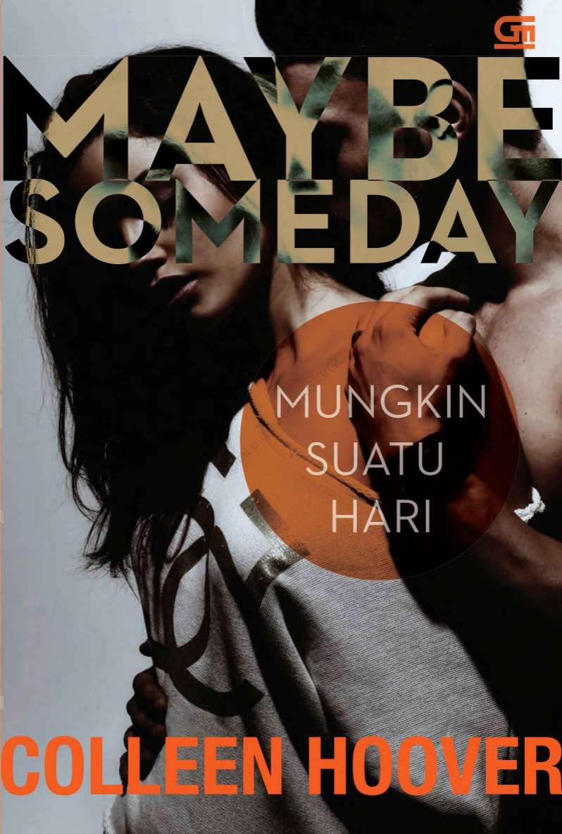 Maybe Someday - Mungkin Suatu Hari