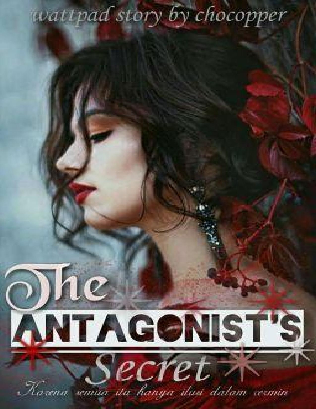 The Antagonist's Secret c1-54