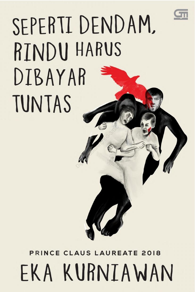 Seperti Dendam, Rindu Harus Dibayar Tuntas