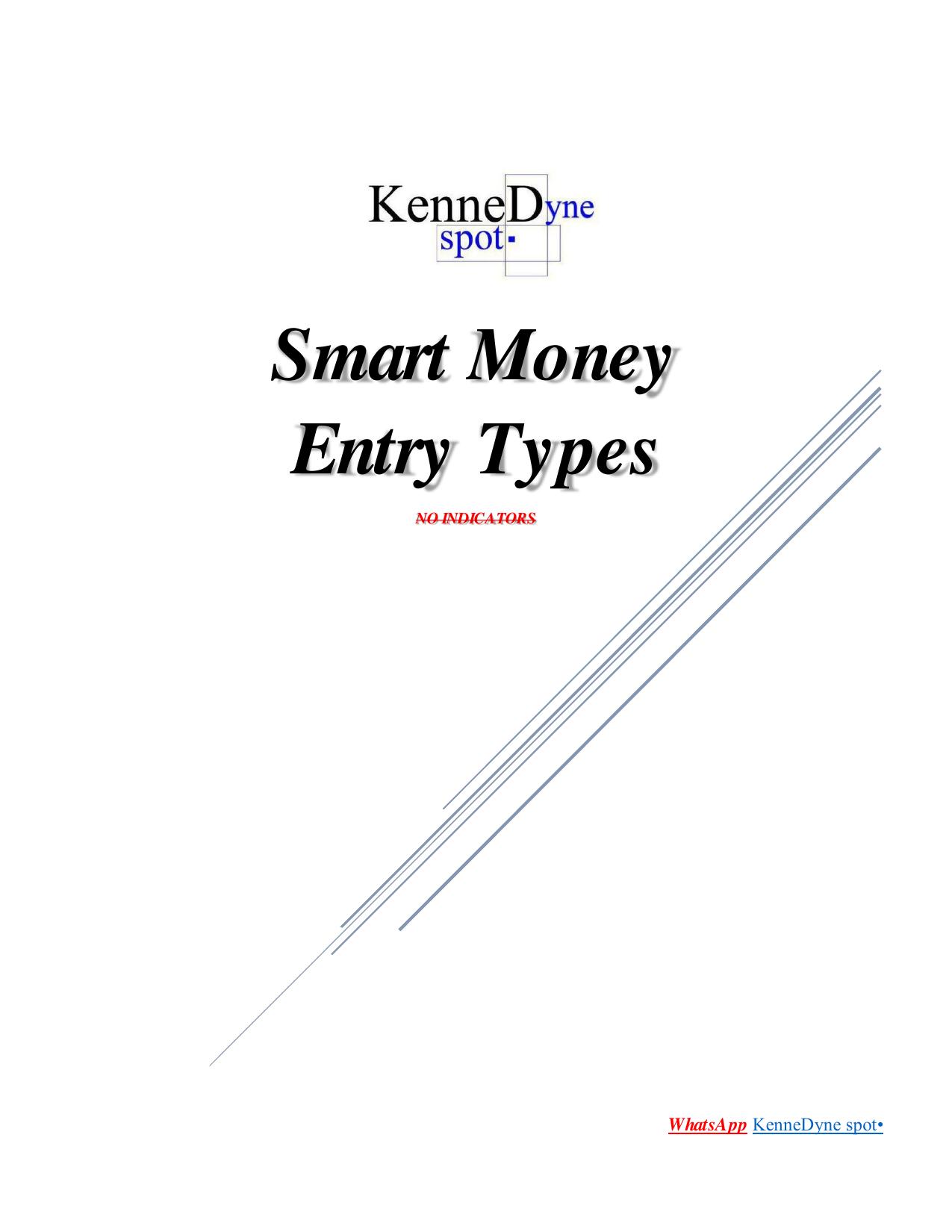 smart money entry types