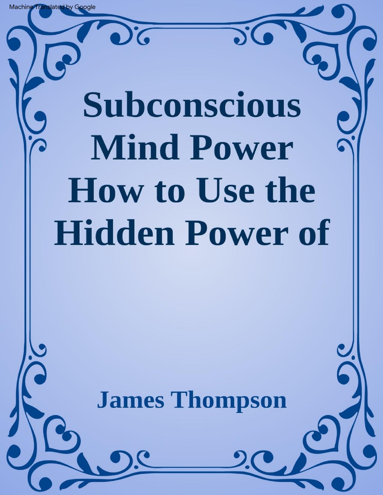 Salinan Subconscious Mind Power How to se the Hidden Power of Your Subconscious