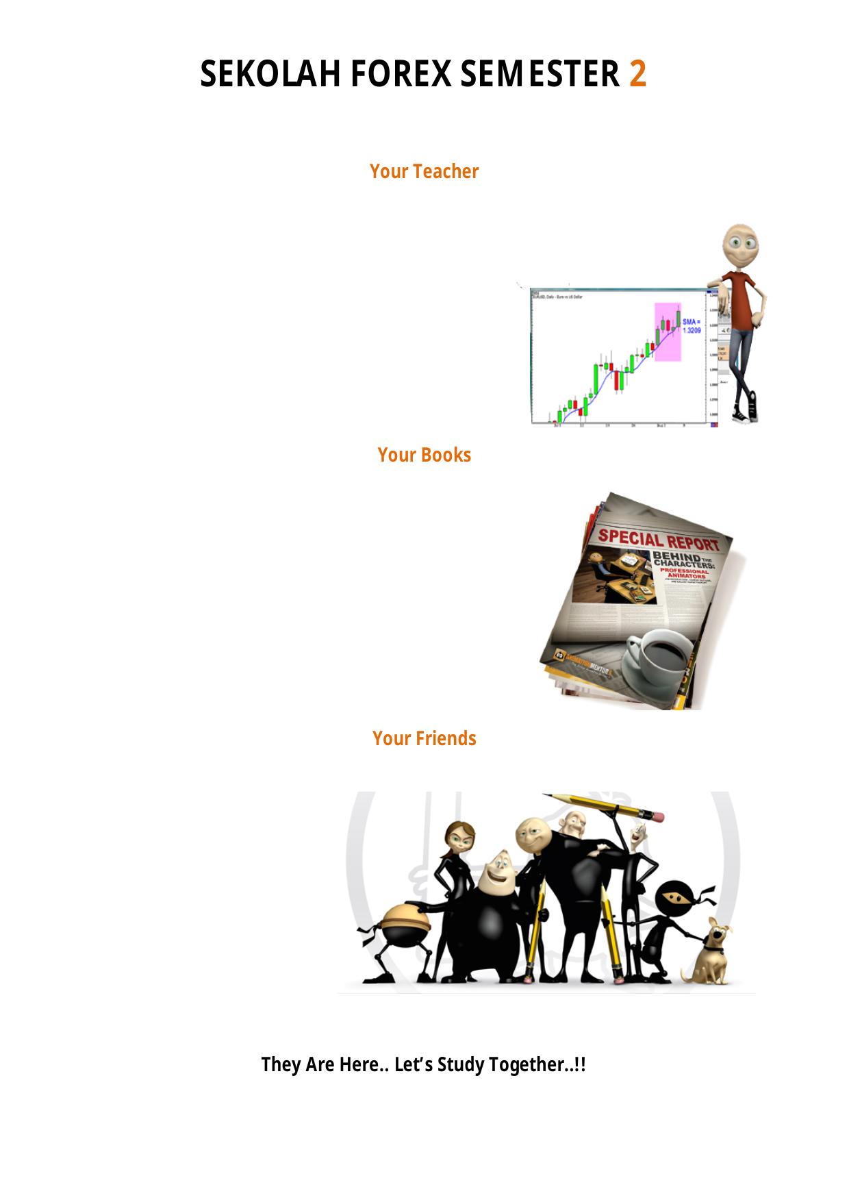 Salinan SEKOLAH FOREX SEMESTER 2