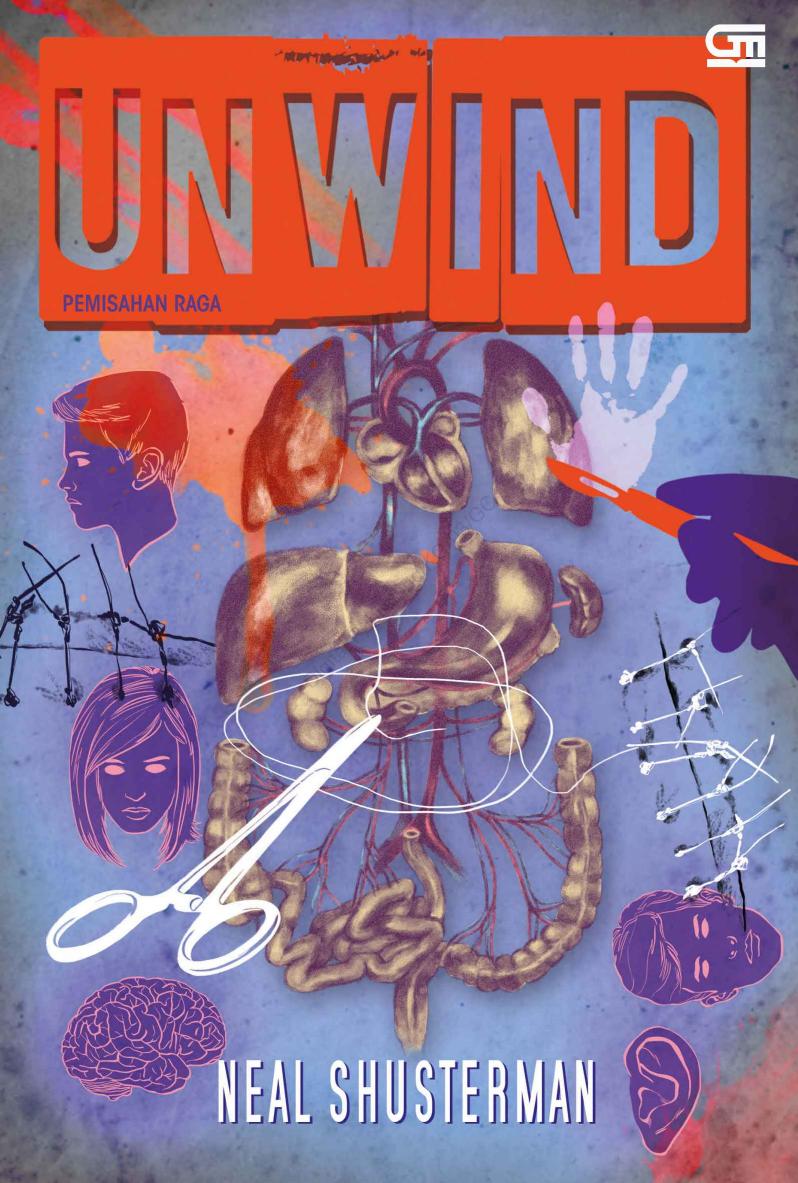 Pemisahan Raga (Unwind) - cover baru