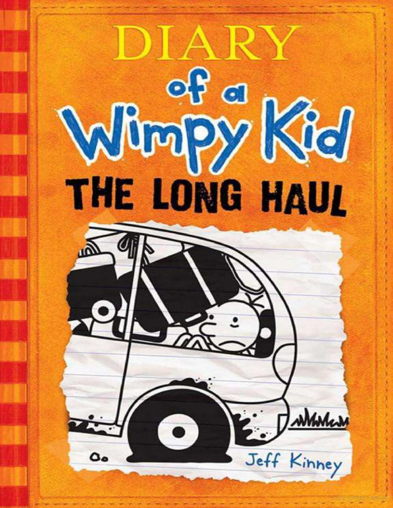 Diary of a Wimpy Kid: The Long Haul (#9)