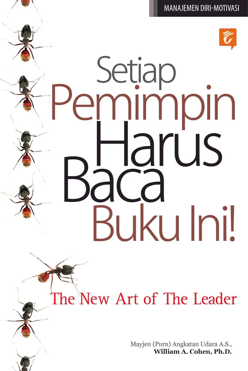 Setiap Pemimpin Harus Baca Buku Ini: The New Art of the Leader