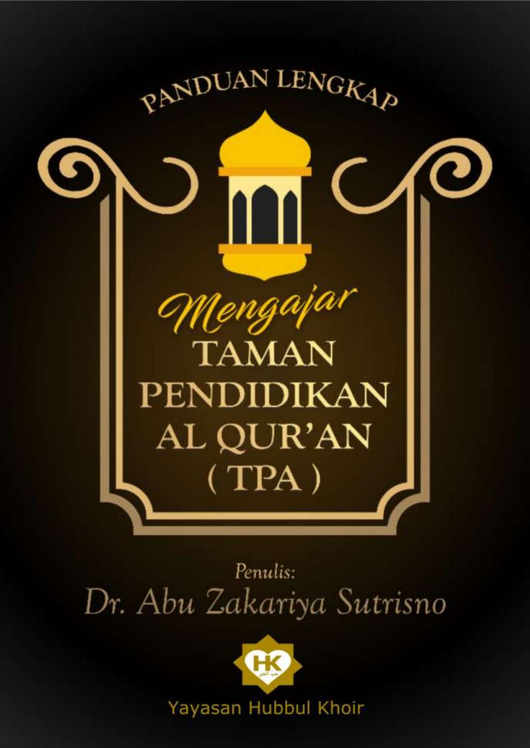 Salinan Panduan Lengkap Mengajar Taman Pendidikan Alquran TPA