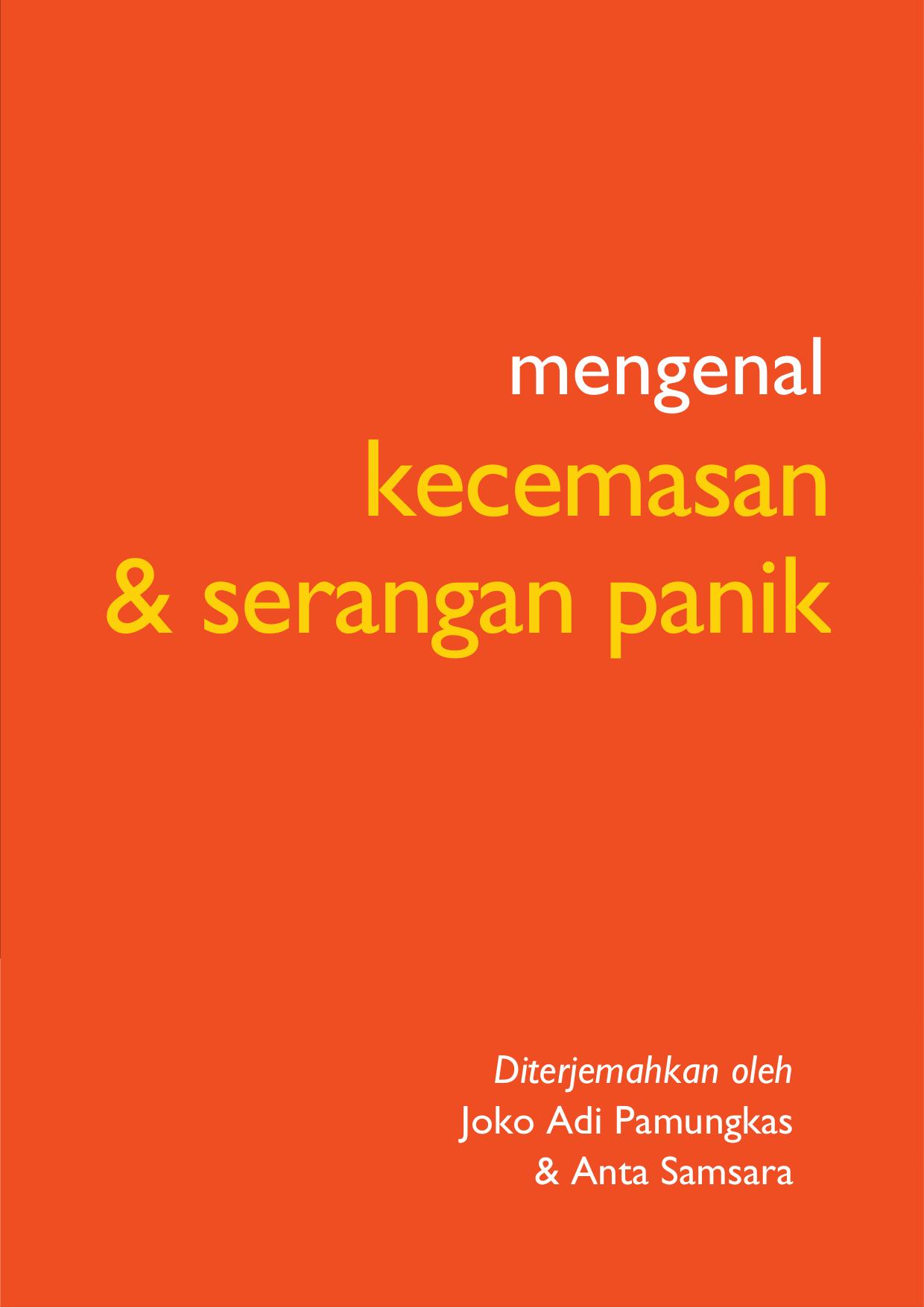 Microsoft Word - Kecemasan dan Panik (9.0, fr Mind UK Booklet).docx