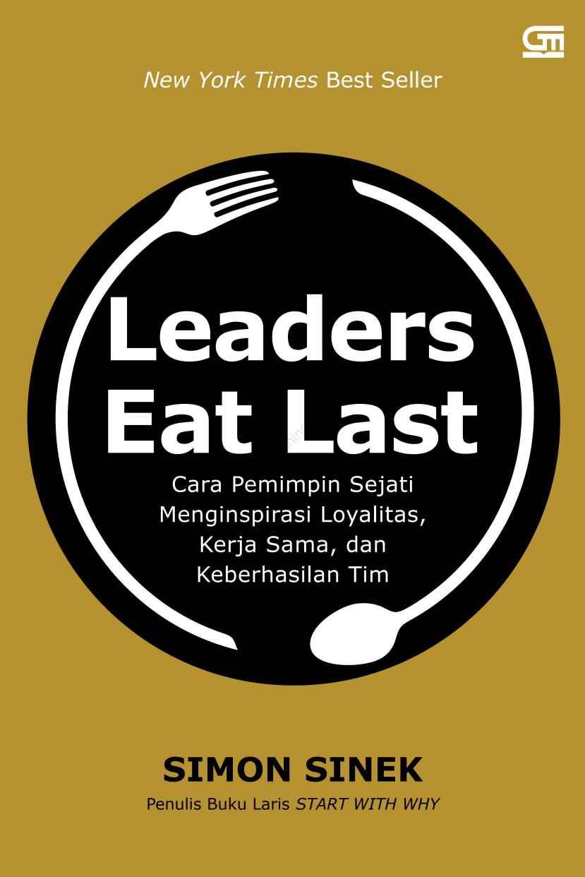 LEADERS EAT LAST