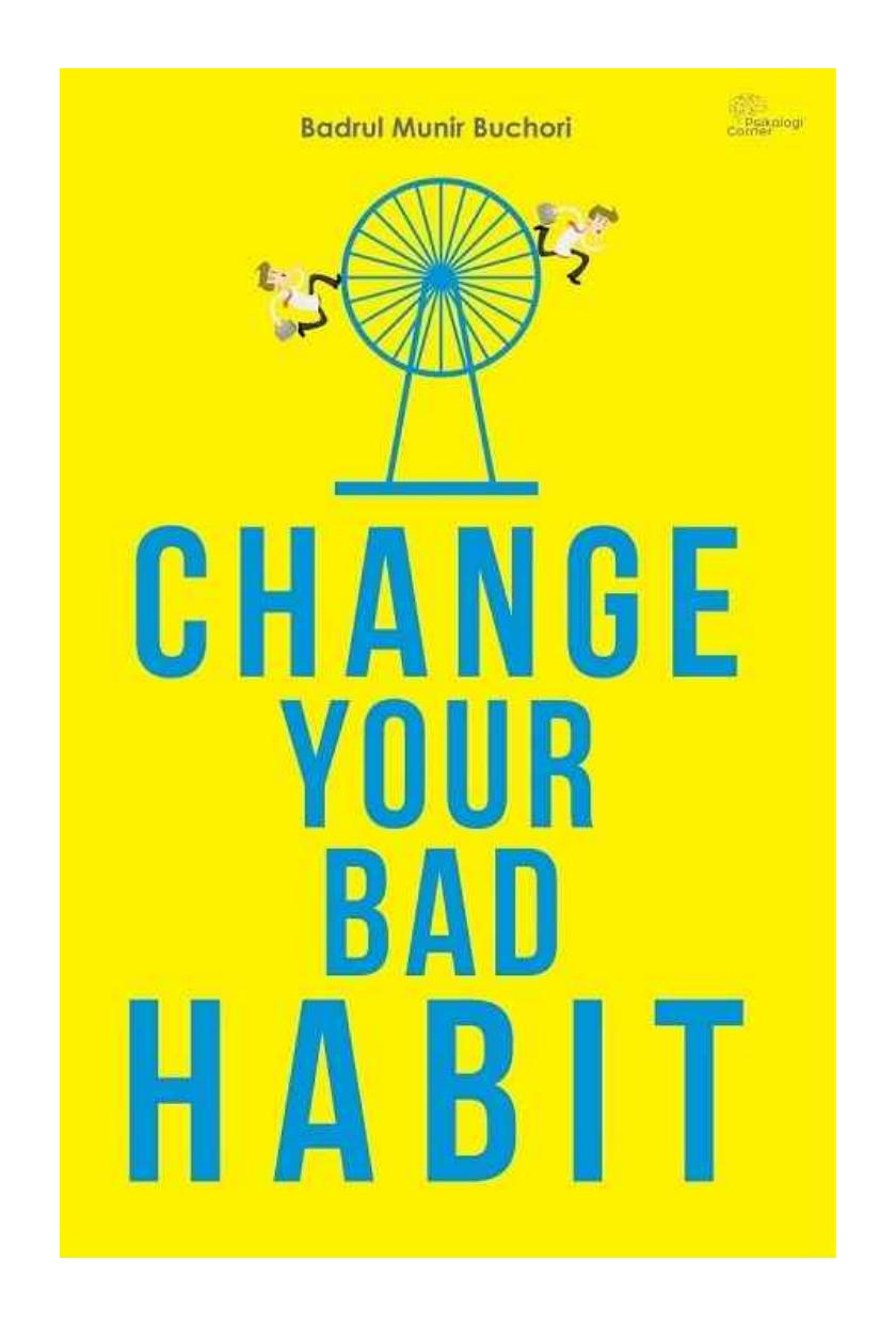 Change Your Bad Habit