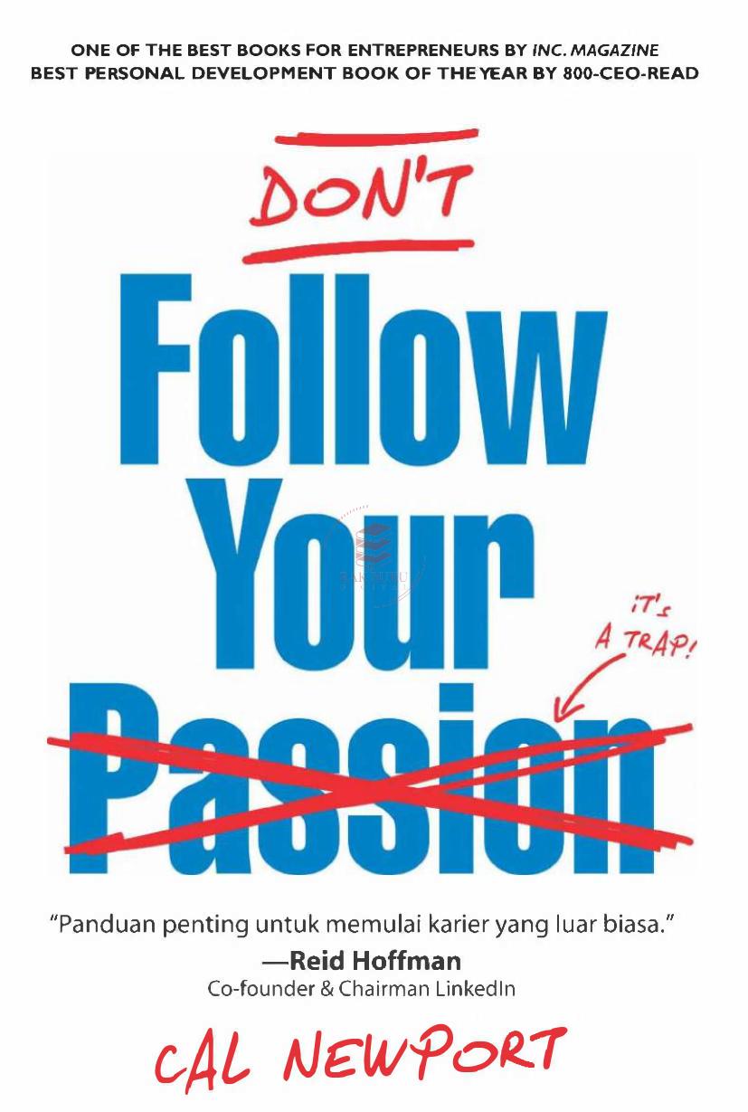 Dont Follow Your Passion