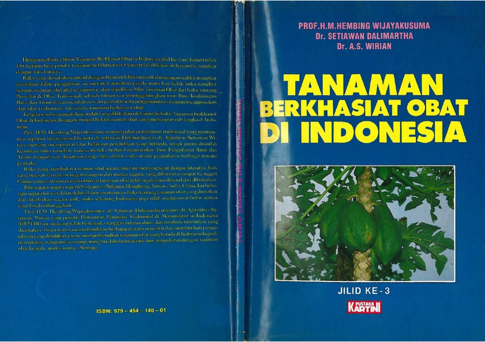Salinan 1916 Tanaman Berkhasiat Obat di Indonesia Jilid ke-3 by Prof. H.M. Hembing Wijayakusuma, Dr. Setiawan Dalimartha, Dr. A.S. Wirian