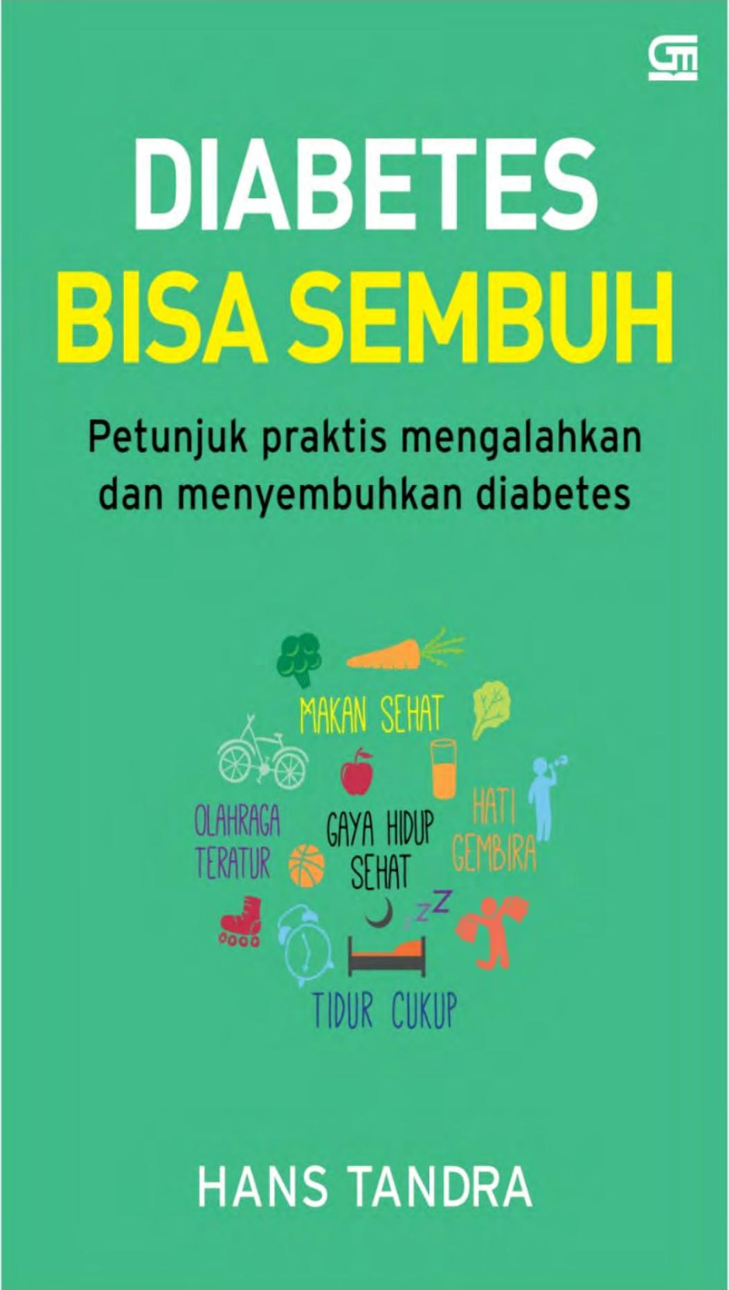Salinan 833 Diabetes Bisa Sembuh Petunjuk Praktis Mengalahkan dan Menyembuhkan Diabetes