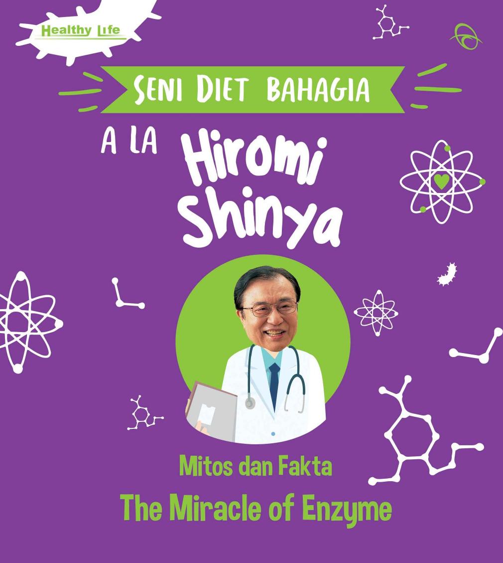 Seni Diet Bahagia Ala Hiromi Shinya