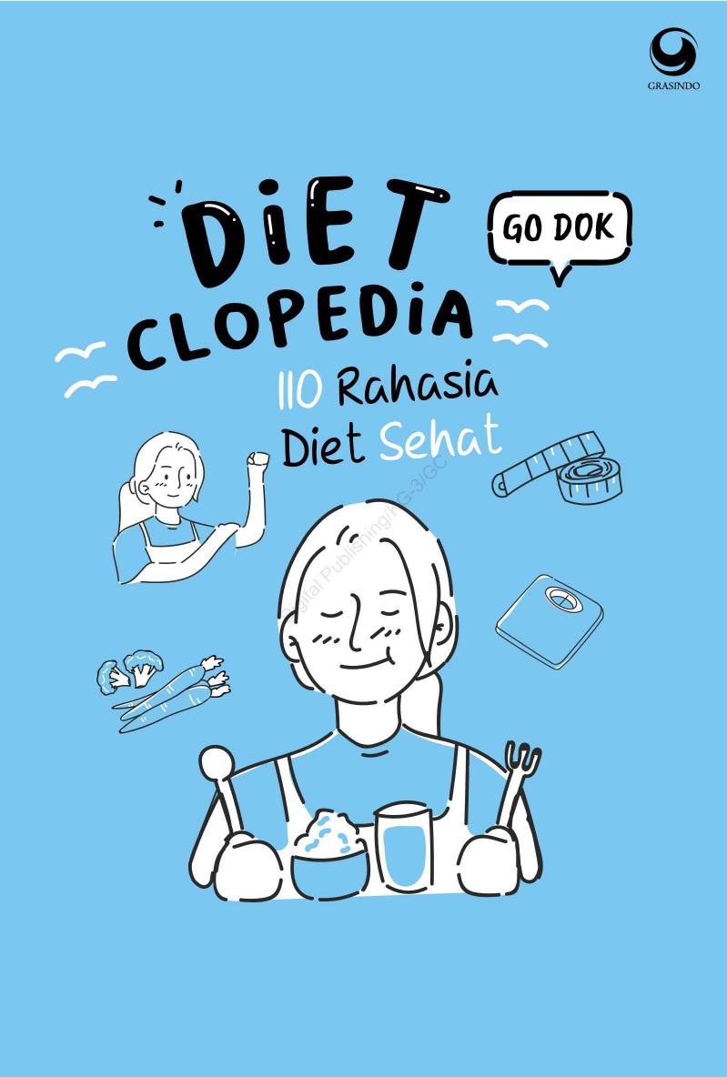 Dietclopedia: 110 rahasia diet sehat