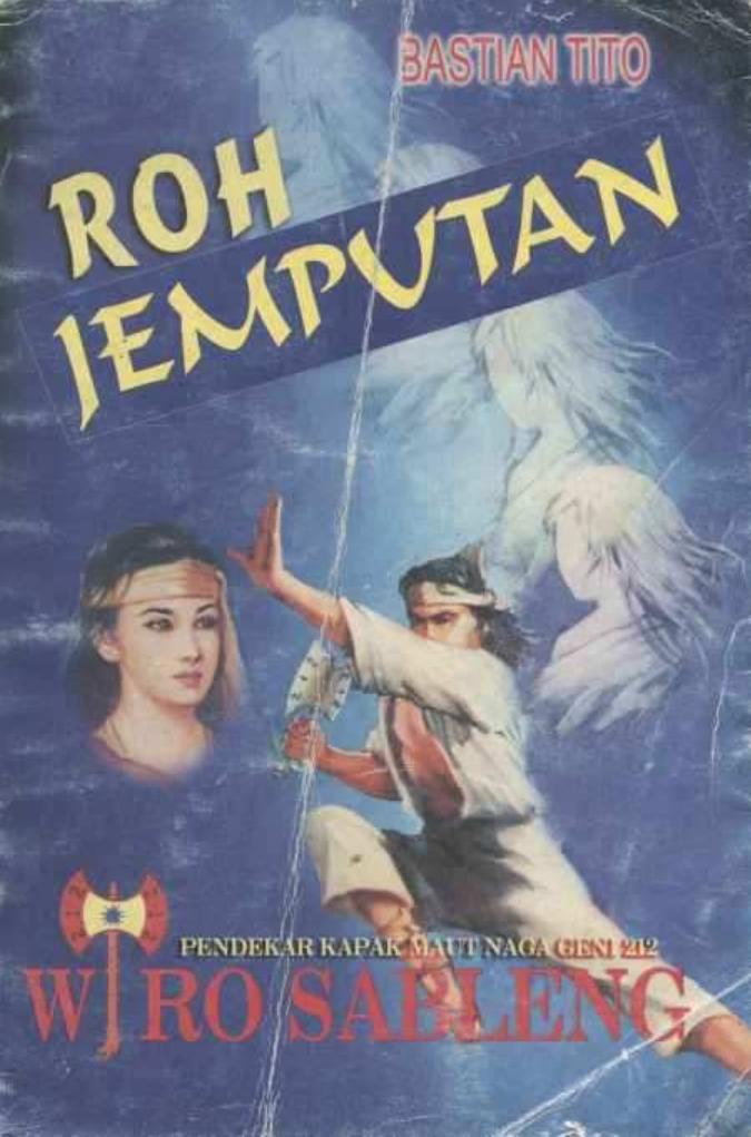 Wiro Sableng - Roh Jemputan