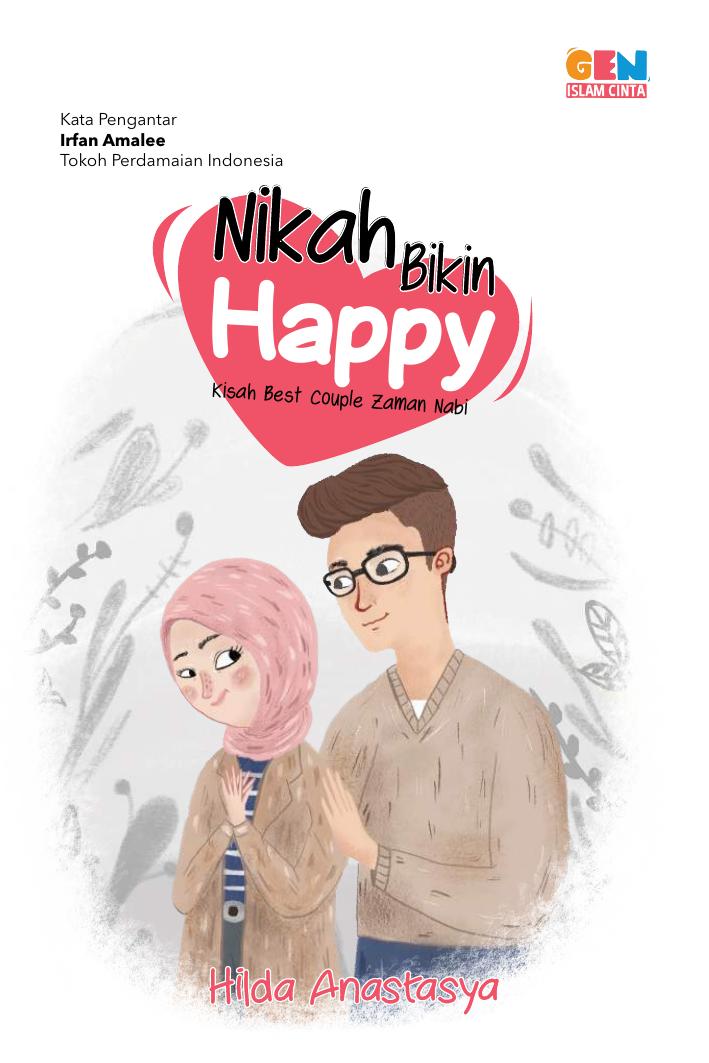 Salinan 1724 Nikah Bikin Happy Kisah Best Couple Zaman Nabi (Hilda Anastasya)