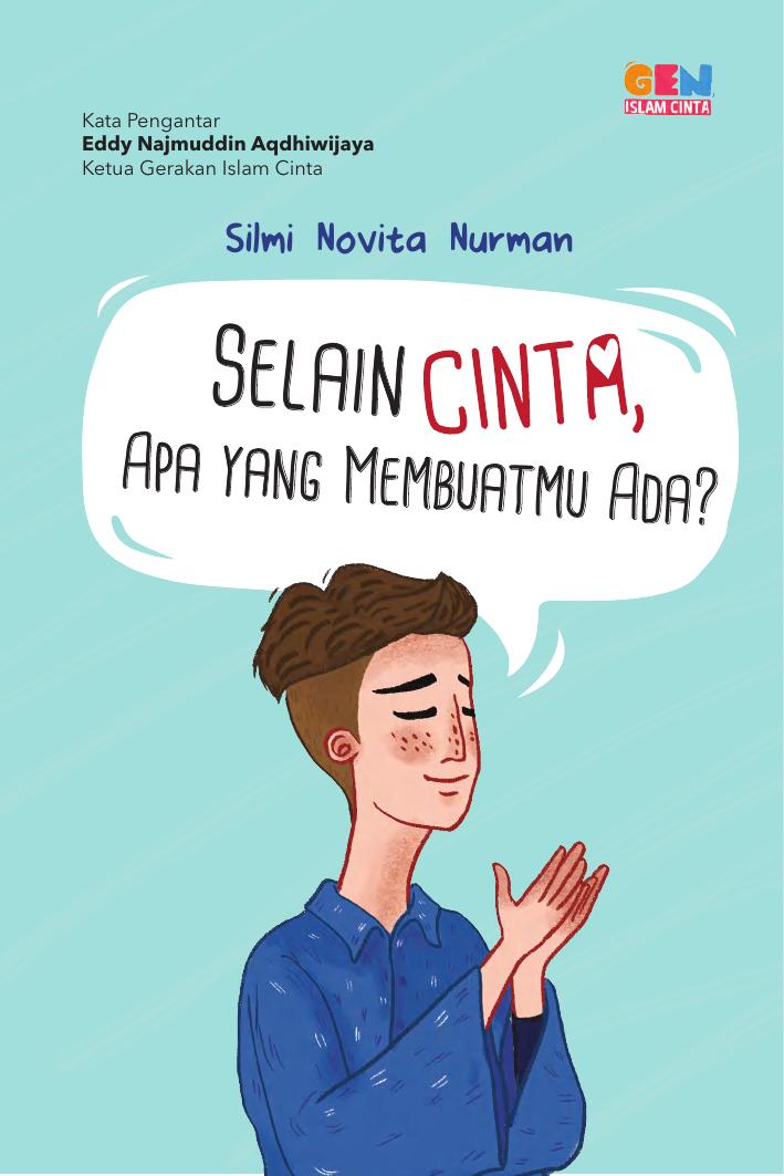 Salinan 1726 Selain Cinta, Apa yang Membuatmu Ada (Silmi Novita Nurman)