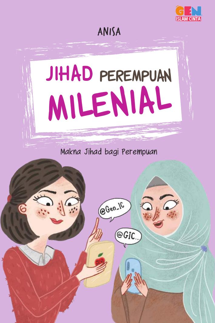 Salinan 1719 Jihad Perempuan Milenial Makna Jihad bagi Perempuan (Anisa)