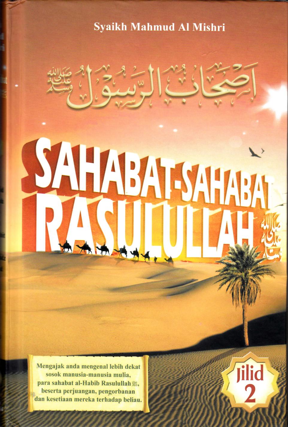 Salinan 1689 Sahabat-Sahabat Rasullullah Jilid 2 Syaikh mahmud Al Mishri