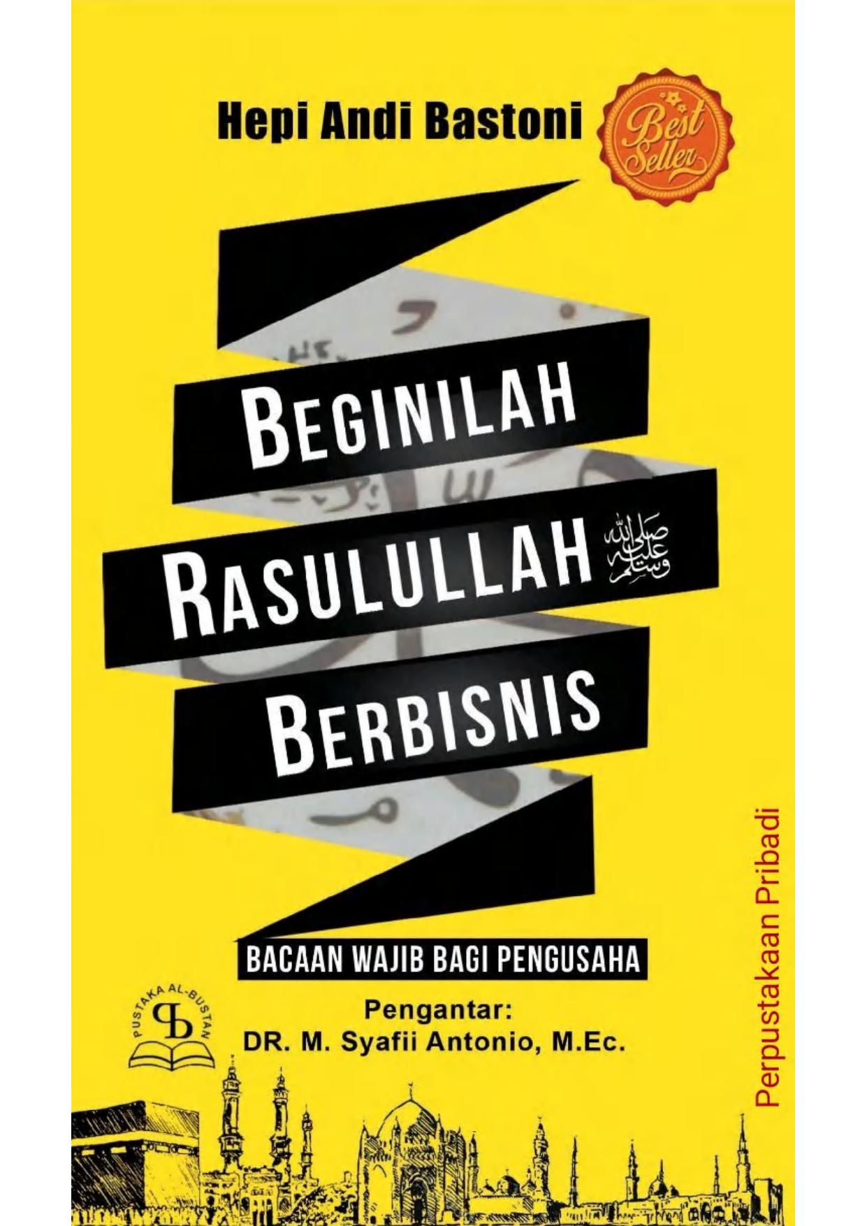 Salinan 356 Beginilah Rasulullah SAW. Berbisnis (Hepi Andi Bastoni) )
