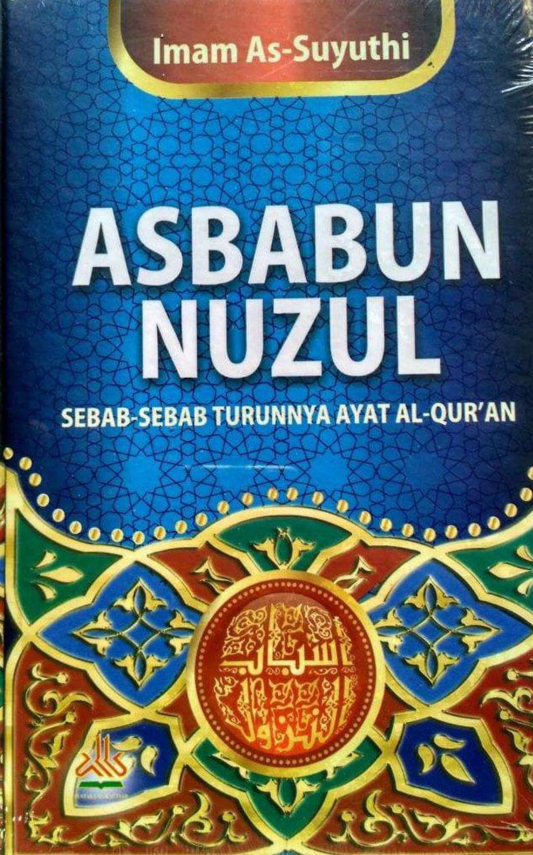 Salinan 101 Asbabun Nuzul sebab-sebab turunnya ayat Al-Qur an