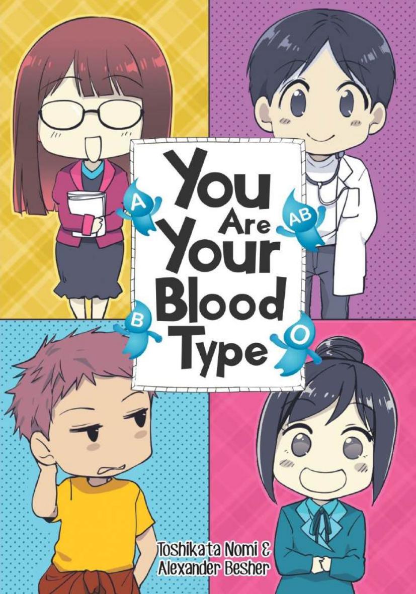 Salinan You Are Your Blood Type Toshikata Nomi & Alxander Besher