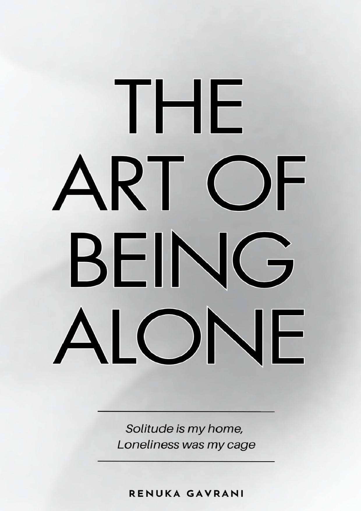 The Art of Being ALONE
