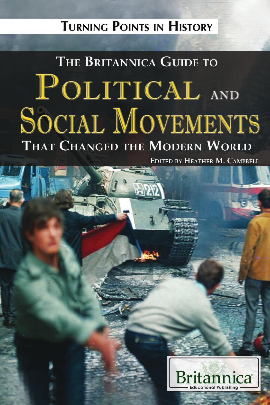 POLITICAL AND SOCIAL MOVEMENTS: THAT CHANGED THE MODERN WORLD