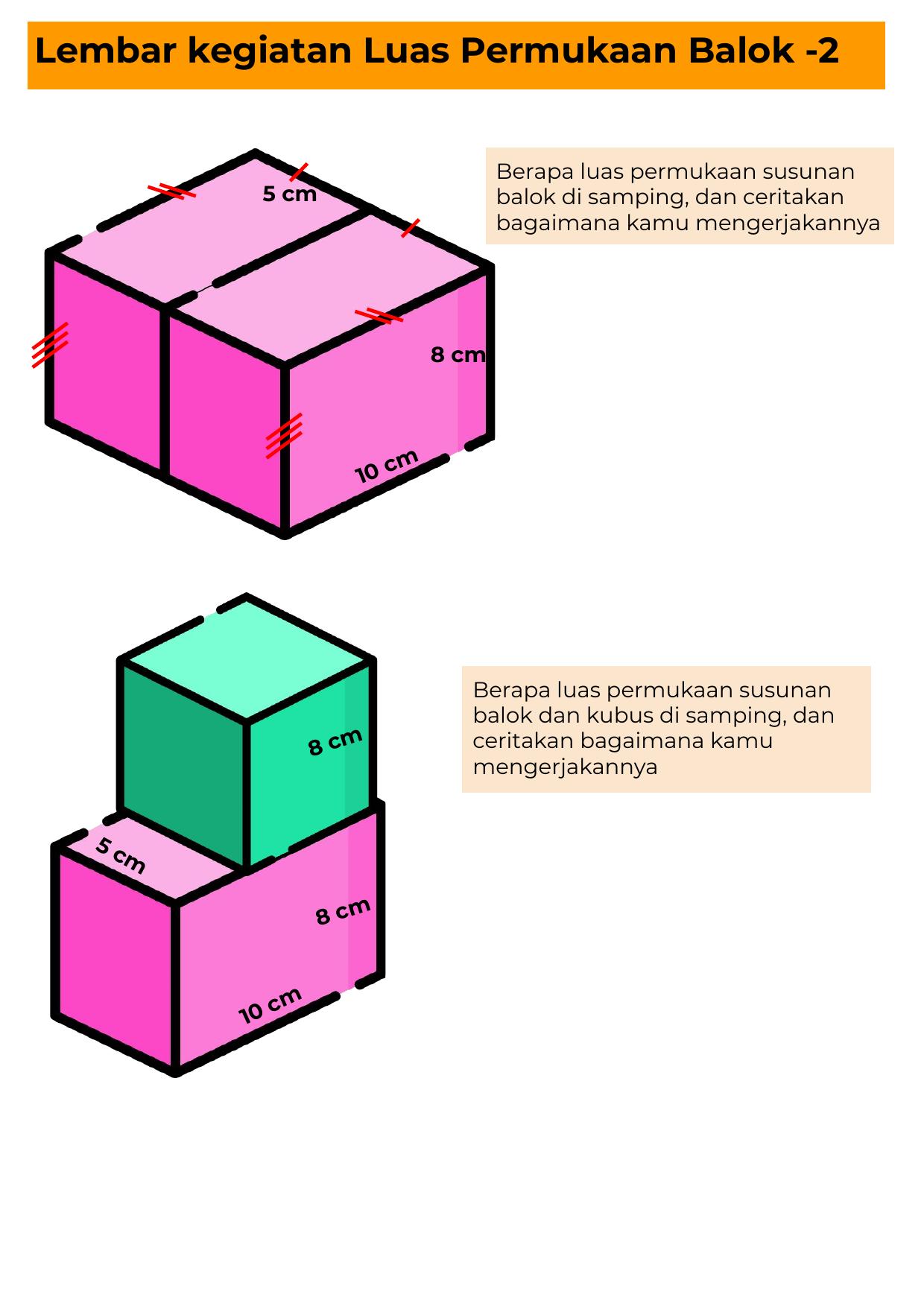 1. Lembar Kegiatan Luas Permukaan Balok-2 Luas Permukaan Kubus dan Balok
