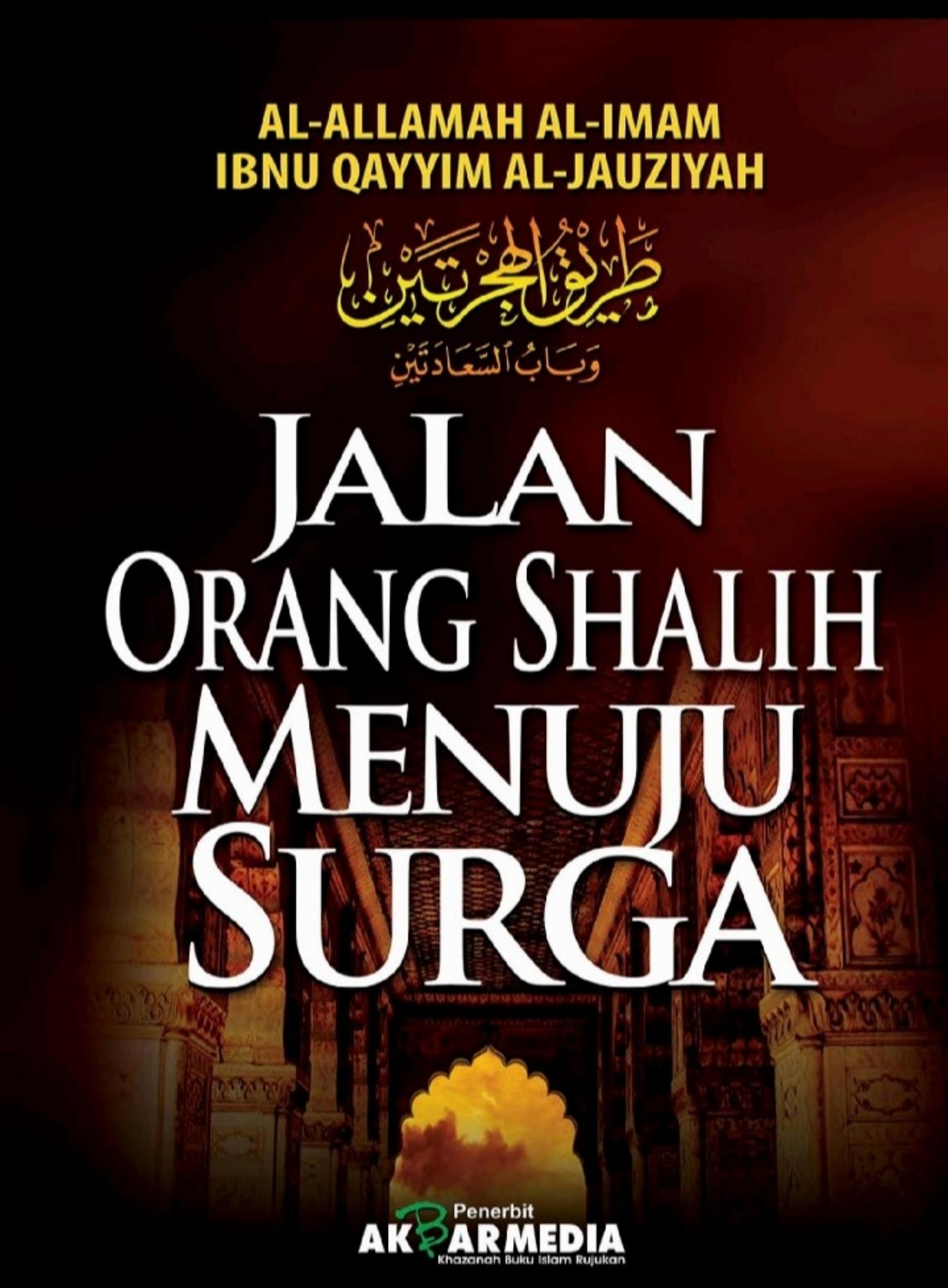 Salinan Jalan Orang Sholeh Menuju Surga