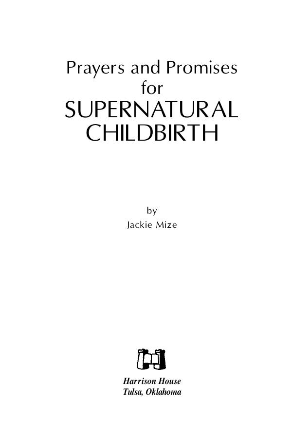 Salinan Jackie Mize Prayers And Promises for Supernatural Childbirth 2005