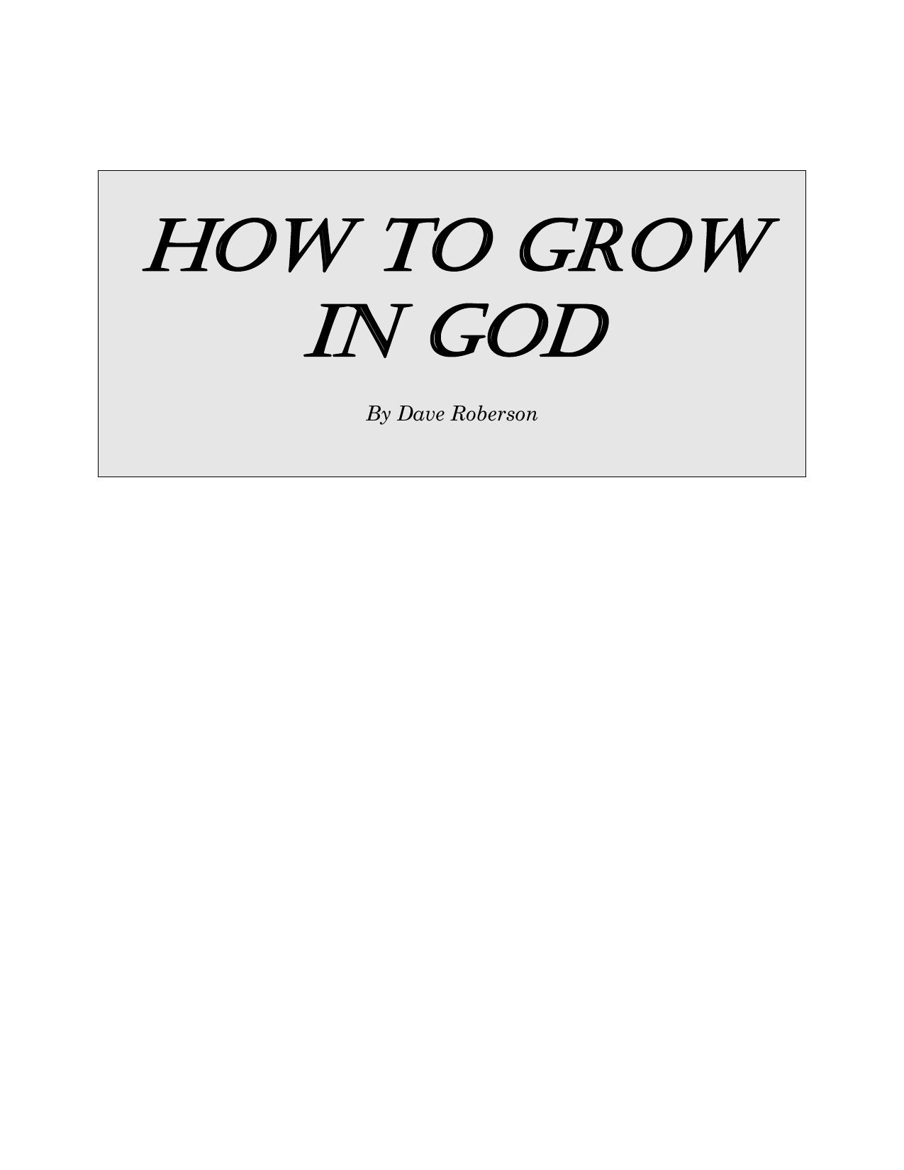 How to Grow in God