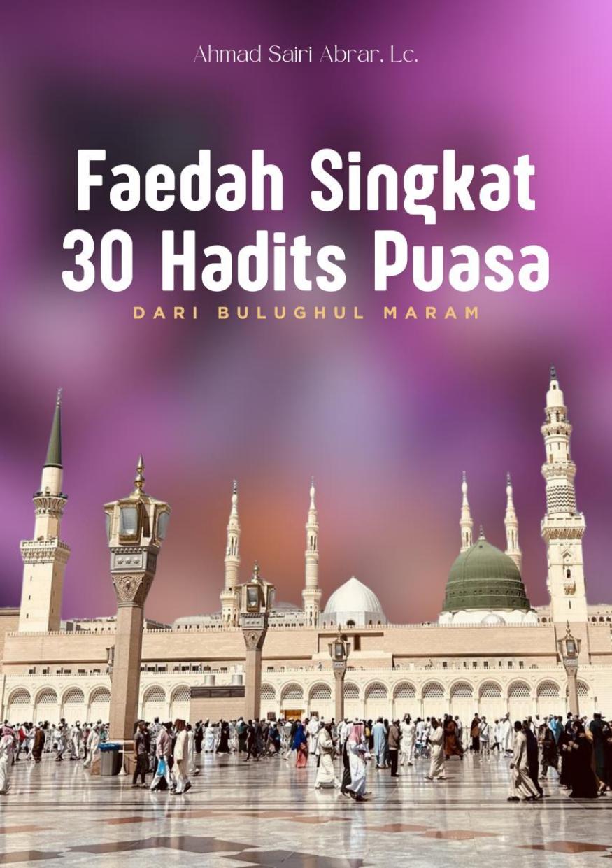 Salinan FAEDAH SINGKAT 30 HADITS PUASA BULUGHUL MARAM-1