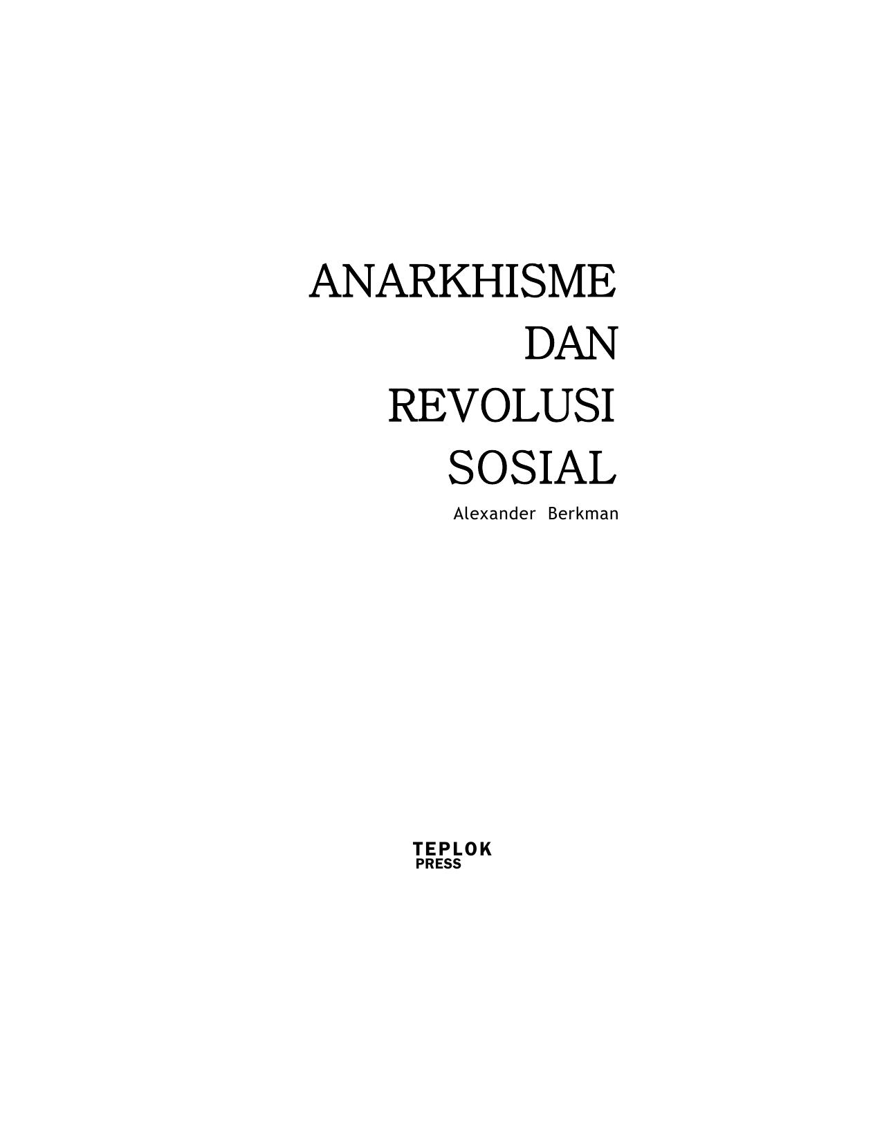Salinan ANARKHISME DAN REVOLUSI SOSIAL