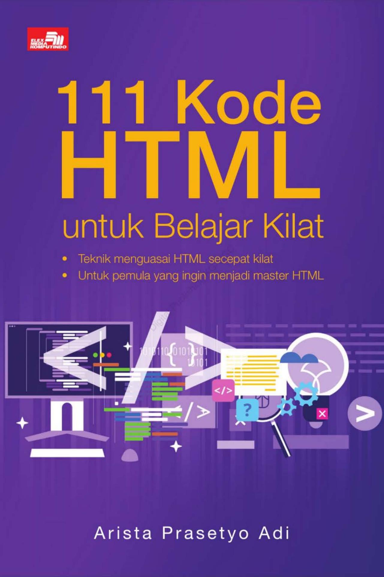 Salinan 111 Kode HTML untuk Belajar Kilat Arista Prasetyo Adi z lib org