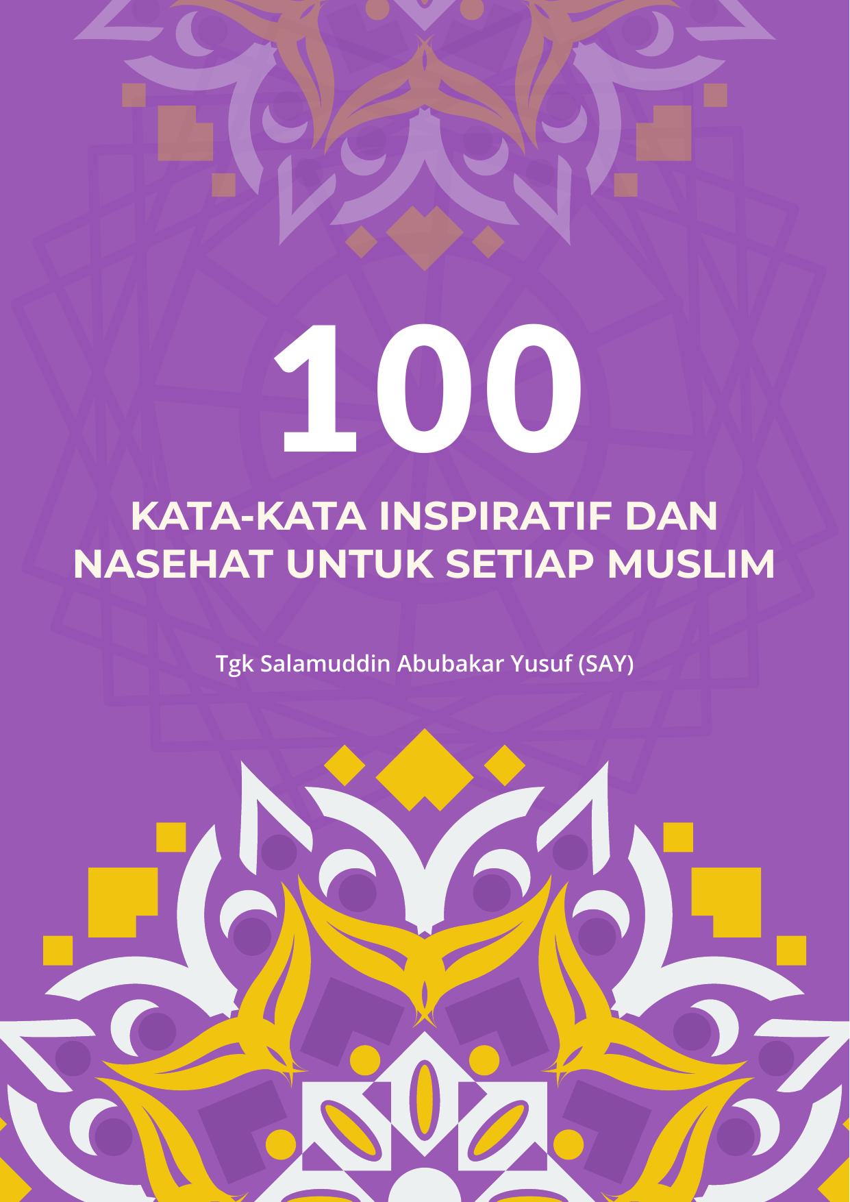 Salinan 100 Kata Kata Inspiratif dan Nasehat Untuk Setiap Muslim Salamuddin