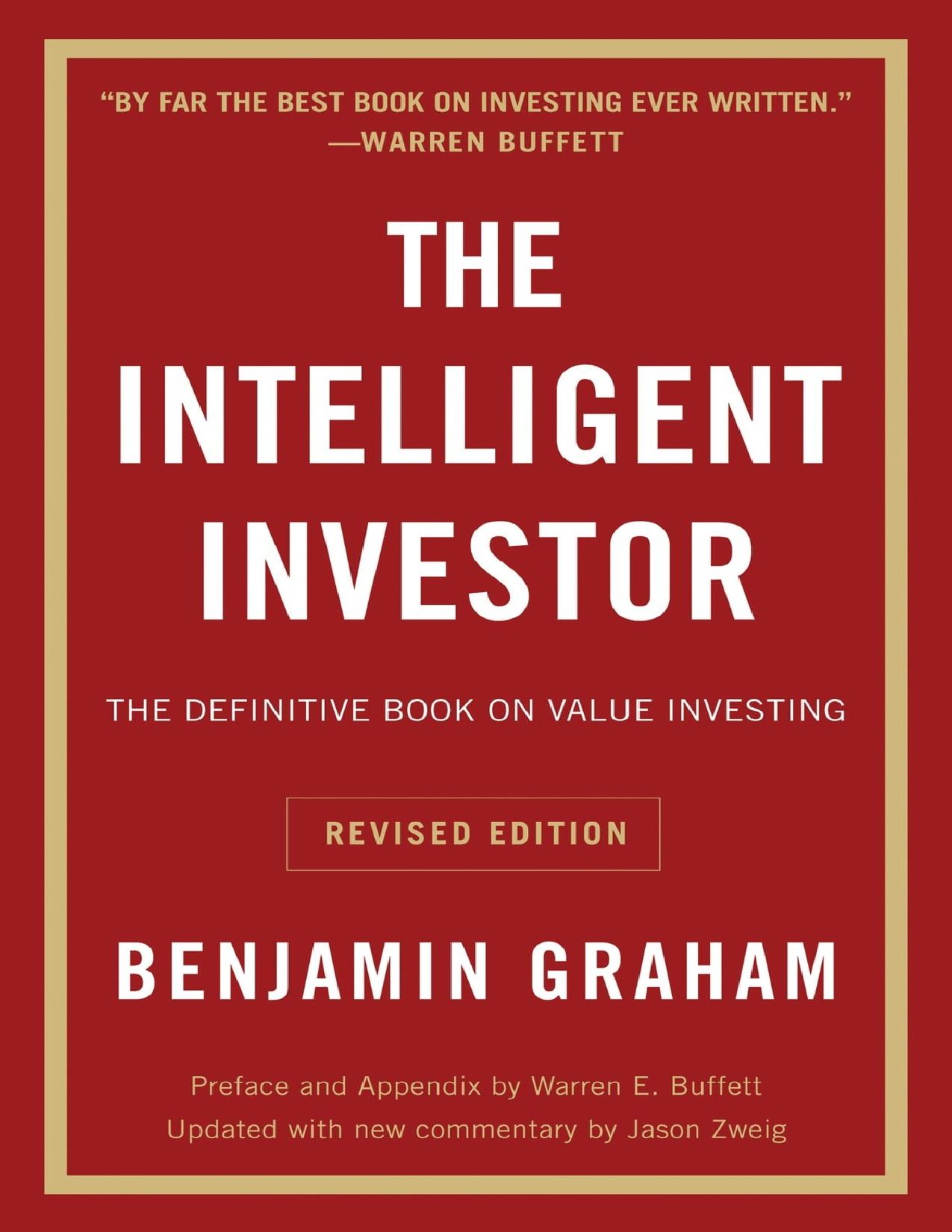 The Intelligent Investor, Rev. Ed: The Definitive Book on Value Investing
