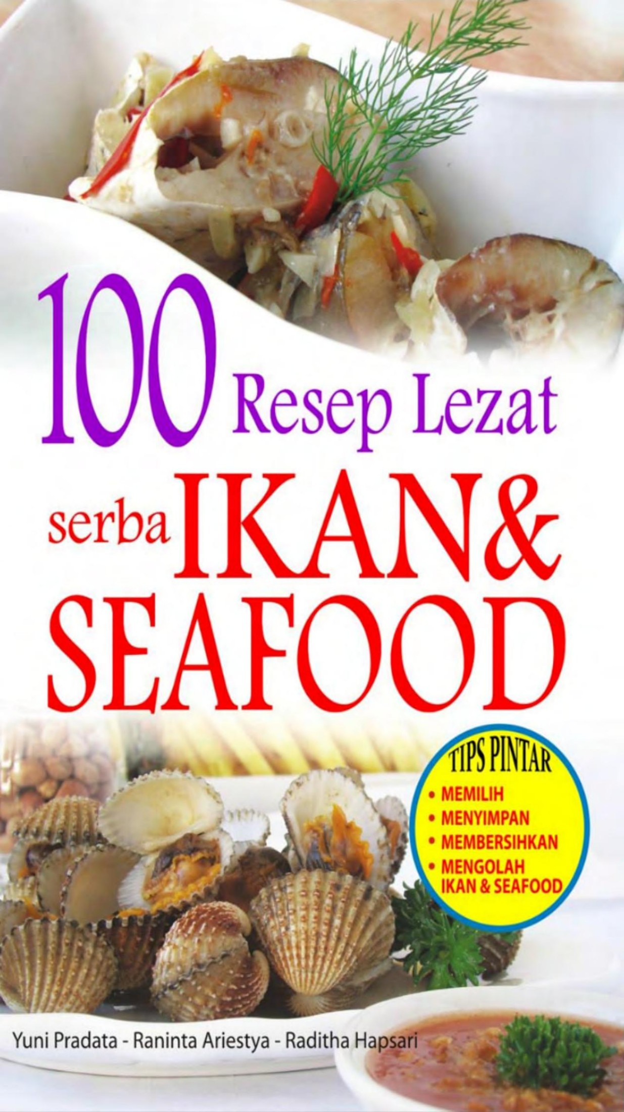 Salinan 72. 100 Resep Lezat Serba Ikan Seafood (Yuni Prada