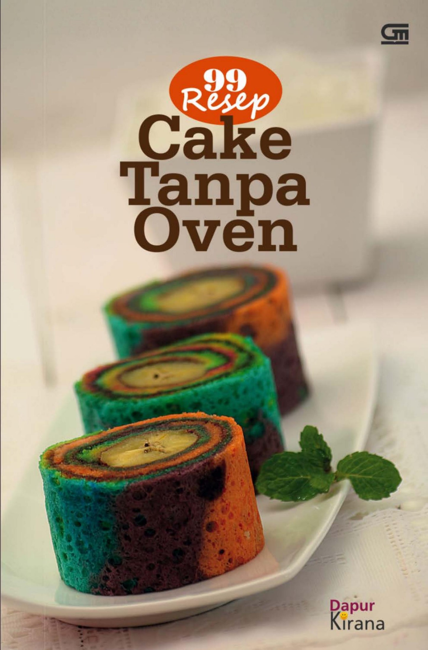 Salinan 71. 99 Resep Cake Tanpa Oven (Dapur Kirana)