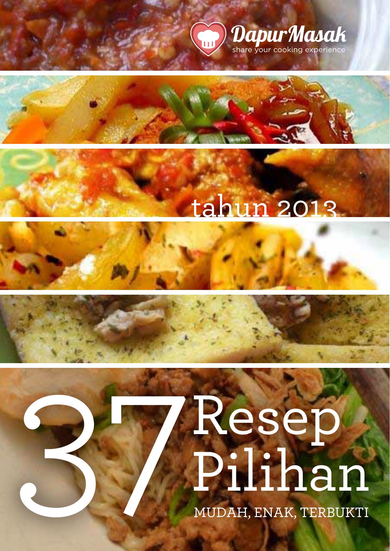 Salinan 12. 37 Resep Pilihan Mudah, Enak, Terbukti by Tim Penyusun