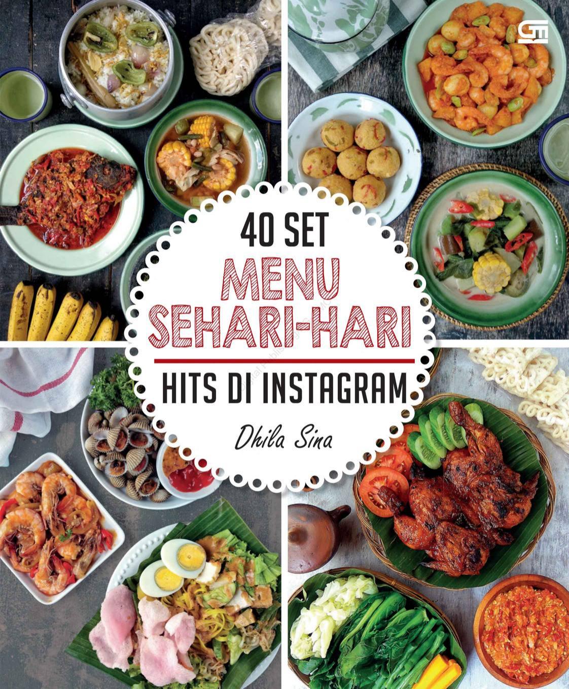 40 Set Menu Sehari-hari Hits di Instagram ala Dhila Sina
