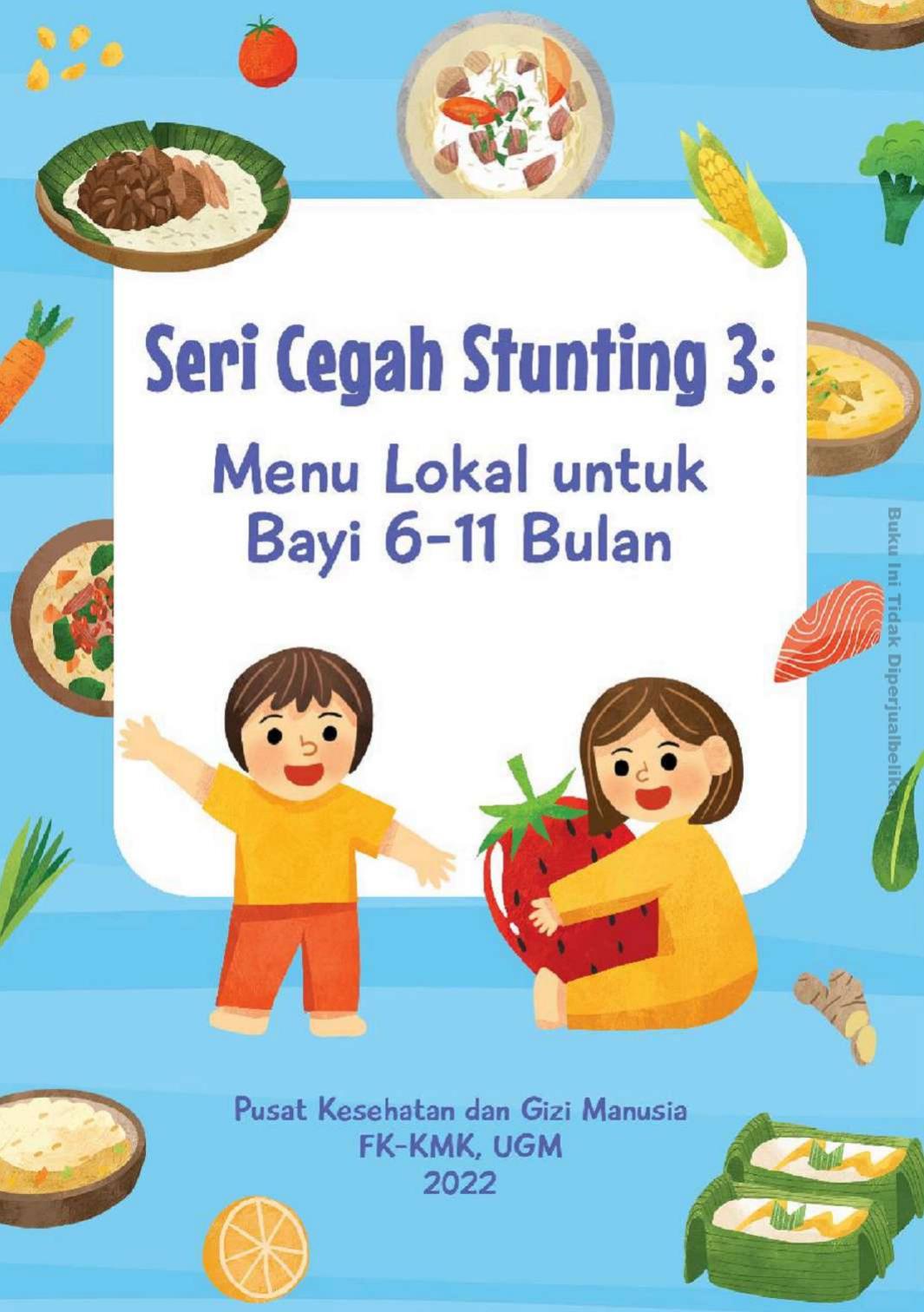 Salinan Salinan 1484 Menu Lokal untuk Bayi 6-11 Bulan (Fairuz Khairunnisa A., Ignatia Benna V. etc.)